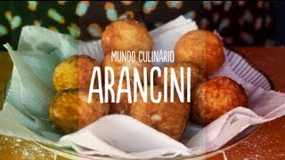 Mundo Culinário 3  Arancini [upl. by Darb444]