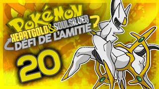 POKÉMON OR HEART GOLD 20  ARCEUS le vilain   DÉFI DE LAMITIÉ [upl. by Alyse737]