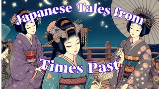 Japanese Tales from Times Past 45 [upl. by Navi]