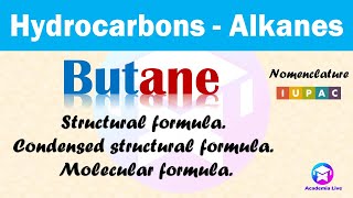 Butane Structural formula Condensed structural formula and Molecular formula [upl. by Esinwahs]