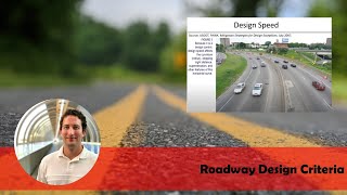 Roadway Design Criteria [upl. by Sihonn]