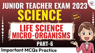 Science Class For JT  MicroOrganisms Complete Chapter Explanation  JT 2023 [upl. by Ahsaercal]