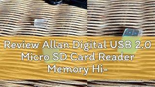 Review Allan Digital USB 20 Micro SD Card Reader Memory HiSpeed Micro SD TF Card Reader MicroSD [upl. by Nosnorb892]