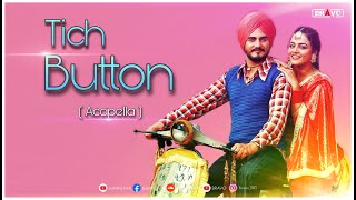 Tich Button  Kulwinder Billa  Acapella Song [upl. by Yoho320]