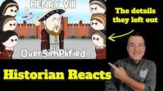 Historian Breaks down Henry VIII by Oversimplified [upl. by Cantlon]