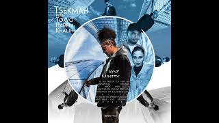 TSEKMAH  KOZMINTSY feat TOKYO HAREMKHALIH  Prod  Keyoot AUDIO  Album Teboka vitsy [upl. by Bergstein45]