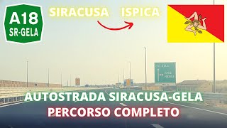 Autostrada A18 SiracusaGela PERCORSO COMPLETO SIRACUSAISPICA [upl. by Hgielrebma]