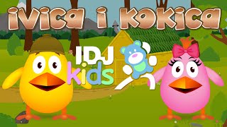 PILICI  IVICA I KOKICA  IDJKids [upl. by Roosevelt]