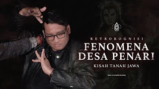 PERJALANAN KISAH TANAH JAWA DI DESA PENARI [upl. by Staley]