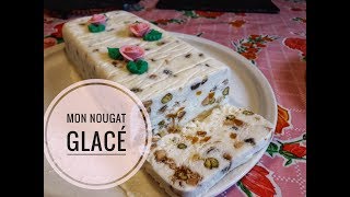 NOUGAT GLACÉ 🎄le dessert idéal après un bon repas [upl. by Natloz]