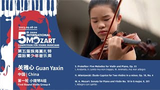 关雅心Guan Yaxin  5th Zhuhai International Mozart Competition  First Round Violin Group A [upl. by Stead]