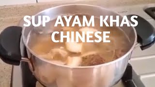 RESEP SUP AYAM  ABALONE KHAS CHINESE [upl. by Noirrad900]