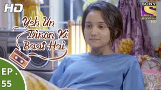 Yeh Un Dinon Ki Baat Hai  Ep 55  Webisode  20th November 2017 [upl. by Arytal789]