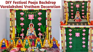 DIY Varalakshmi Vratham Decoration  Traditional Festival Backdrop Decoration  DIY Pooja Backdrop [upl. by Yrennalf]