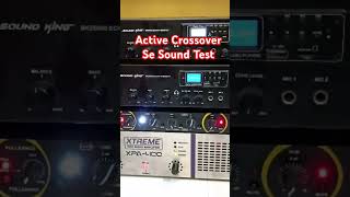 Active Crossover Se Sound Test [upl. by Lohman]