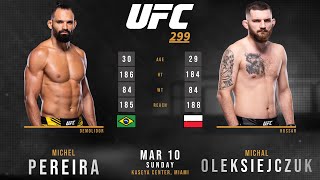 Michel PEREIRA vs Michal OLEKSIEJCZUK Full FIGHT UFC 299 [upl. by Butcher]