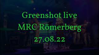 Greenshot Cover Band live at MRC Römerberg 270822 [upl. by Pickens]