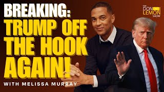 BREAKING SCOTUS Grants Trump Presidential Immunity With Melissa Murray on The Don Lemon Show [upl. by Nnylarej]