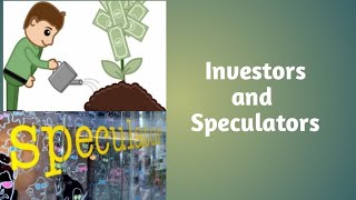 Investors and Speculatorstypes of speculators [upl. by Onairpic]