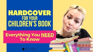 Hardcover vs Paperback for your Childrens Book  Everything you Need to Know [upl. by Gnen]