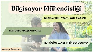 Bilgisayar Mühendisliği Okumak  Hacettepe Üniversitesi [upl. by Craw]