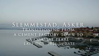 Slemmestad Asker  Transitioning from a cement factory town to a coastal pearl  Late Oct 2021 [upl. by Constantina91]