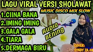 LAGU VIRAL VERSI SHOLAWAT MUSIC DISCO MIX SLOW 2024 AUDIO BENING [upl. by Analat]