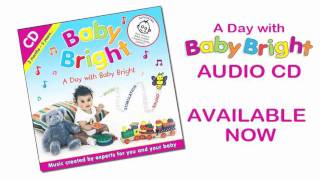 A Day With Baby Bright Audio CD [upl. by Hootman]