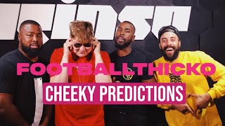 CHEEKY PREDICTIONS [upl. by Keheley605]