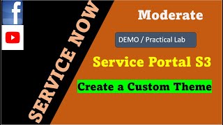 ServiceNow Service Portal Session 3  How to create a custom theme in service portal  ServiceNow [upl. by Atoked502]