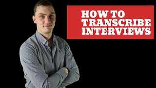 how to transcribe interviews [upl. by Eissat]