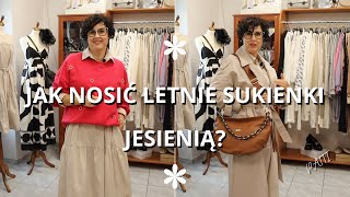 Jak Nosić Letnie Sukienki Jesienią [upl. by Whiney]