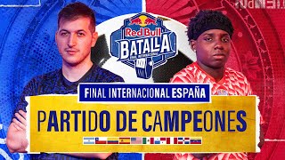 PARTIDO DE CAMPEONES Final Internacional 2024  Red Bull Batalla [upl. by Marra]