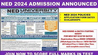 NED 2024 ADMISSION ANNOUNCED  FORM DATE  TEST DATE  STRATEGY TO PREPARE  HOW TO SCORE GOOD MARKS [upl. by Faires571]