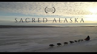 Sacred Alaska  Official Trailer [upl. by Ajnot98]