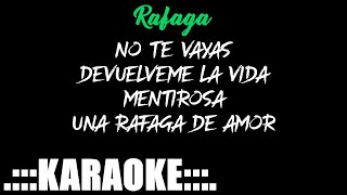 Rafaga Enganchado FULL  KARAOKE PREM ♪ [upl. by Dail]