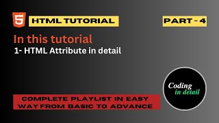 Attributes in HTML  HTML Attributes in detail  part4 [upl. by Yelyah]