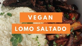 Vegan Peruvian Lomo Saltado Recipe [upl. by Denton]