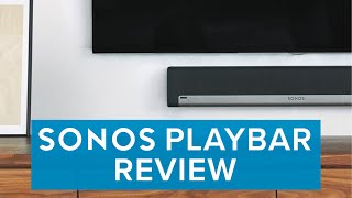 Sonos PLAYBAR Wireless Soundbar Review [upl. by Yarg]