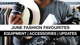 June Fashion Favourites ft Equipment  Accessories  Updates [upl. by Celestyna65]