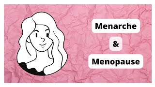 WHAT IS MENARCHE AND MENOPAUSE HINDI [upl. by Anerda]