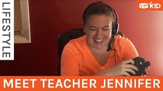 Meet VIPKID Teacher Jennifer [upl. by Enilecram]