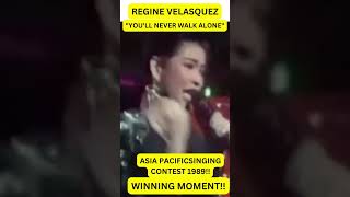 Winning Regine Velasquez Champion You’ll never Walk Alone  Asia Pacific Singing Contest 1989 [upl. by Celin]