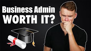 My thoughts on a Business Administration Degree [upl. by Anivlek862]