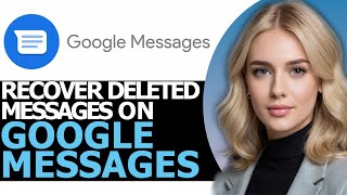 How to Safely Recover Deleted Messages on Google Messages ONLY WAY [upl. by Ramonda]