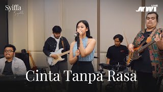 SYIFFA SYAHLA  CINTA TANPA RASA OFFICIAL LIVE MUSIC VIDEO [upl. by Dow]