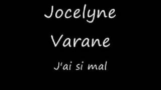 Jocelyne Varane Jai si mal [upl. by Koziara]