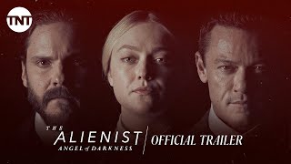 The Alienist Angel of Darkness  Season 2  Official Trailer  TNT [upl. by Lewiss486]