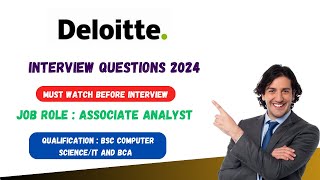 Deloitte NLA 2024  Associate Analyst  Interview questions  Batch 2024 [upl. by Ingram139]