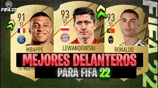 FIFA 22  LOS MEJORES DELANTEROS FUT 22🔥😱 [upl. by Artenak180]